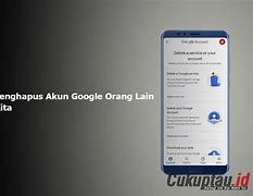 Cara Menghapus Akun Google Lain Di Hp Kita